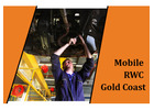Put Our Mobile RWC Gold Coast to Work For You