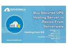 Buy Secured VPS Hosting Server in Mexico From Serverwala