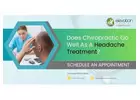 Does Chiropractic Go Well As A Headache Treatment?