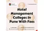 Hotel Management Colleges In Pune With Fees