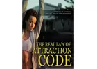 "The Path to Prosperity: Unveiling the real Law of Attraction Code"