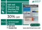 Safe and Discreet: Buy Abortion Pill Pack Online