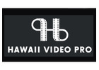 Hawaii video production