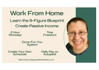 Work From Home!  Make Your Own Hours!