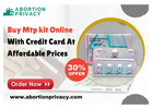 Buy Mtp kit Online With Credit Card At Affordable Prices