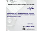 Building a Resilient Revenue Cycle Management Healthcare Organizations