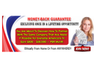 MONEY-BACK GUARANTEE EXCLUSIVE ONCE IN A LIFETIME OPPORTUNITY