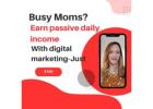 Attention Canada Moms! Do you want to learn how to earn an income online?