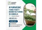 Ayurvedic Third Party Manufacturing Company In Ambala