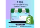 Enhance Customer Satisfaction with Scheduled Delivery Date on Shopify