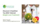 Discover A Healthier You With Tailored Weight Loss Treatment