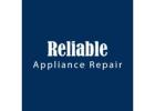 Expert Repairs by Reliable Appliance Repair for All Appliances