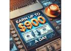 Stressed About Money? Here’s How You Can Earn Up to $900 a Day – Starting Now!