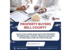 Quick Property Buyers in Bell County – No Hidden Fees