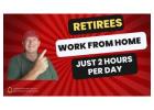 Struggling Retirees… Are you looking for additional income you can make online?