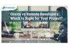 Onsite vs Remote Developers: Which Is Right for Your Project?