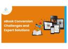 eBook Conversion Challenges and Expert Solutions - Alpha eBook