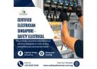 Certified Electrician Singapore - Safety Electrical