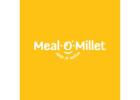 100% Organic Millet Based Products | Meal-O-Millet