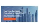 Free Zone Company Formation in Dubai