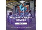 Affordable HVAC BIM Services Tailored for Residential and Commercial Needs