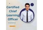 Becoming a Certified Chief Learning Officer: A Strategic Leadership Role