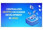 Centralized Crypto Exchange Development