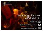 Black Magic Removal in Philadelphia: Clearing the Path to Positivity