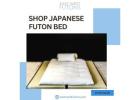 Shop Japanese Futon Bed  | East West Futons