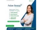 Best Dental Hospital in Kondapur - Asian Dental