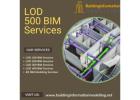 California’s Leading LOD 500 BIM Service Provider Company, USA