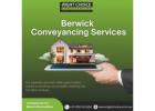 Trusted Berwick Conveyancing Services for Seamless Property Transactions