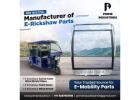 E Rickshaw Front Glass Manufacturer In India