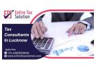 Top Tax Consultants in Lucknow for Hassle-Free Tax Solutions