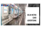 Boost Your Brand with Delhi Metro Advertisement – Metro Space