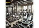 Find the Best Fitness Equipment Suppliers in Australia – Your Ultimate Guide!