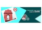 Easy Access to Personal Loans in Delhi NCR