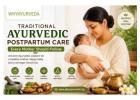 Traditional Ayurvedic Postpartum Care Every Mother Should Follow for Natural Recovery