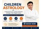 Consult Best Children Astrology Expert Online
