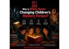 Why Is Wilton Books Changing Children’s Mystery Fiction?