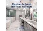 Affordable Bathroom Renovation Melbourne