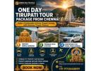 One Day Tirupati Tour Package From Chennai – A Comfortable Spiritual Journey