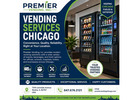 Reliable Vending Services Chicago for Offices, Schools & Businesses