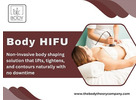 Advanced Skin Tightening and HIFU Fat Reduction