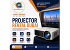 Affordable and reliable Projector Rental services in Dubai