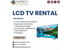 Reliable LCD TV Rental for Business Use