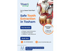 Safe Tooth Extraction Treatment in Tosham | Triveni Dental
