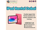 Leading iPad Lease Dubai for Corporate Events