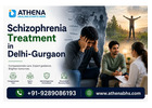 Schizophrenia Treatment in Delhi-Gurgaon for Expert Mental Care