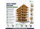 Get the Best Mass Timber Building Detailing Services San Antonio, USA